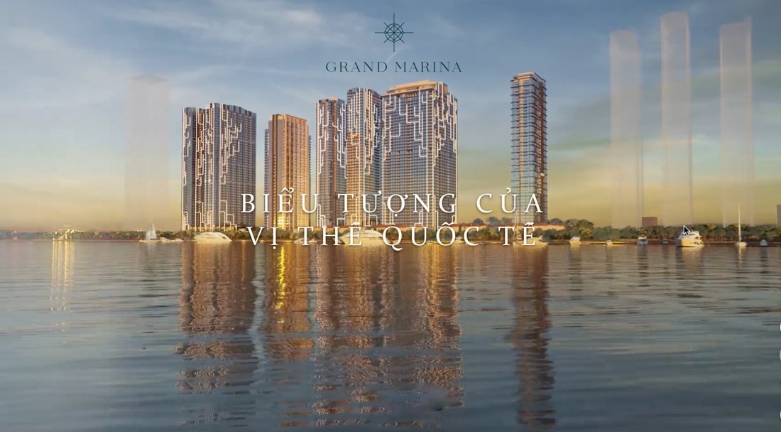 Grand Marina biểu tượng của vị thế quốc tế 