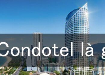Condotel là gì?