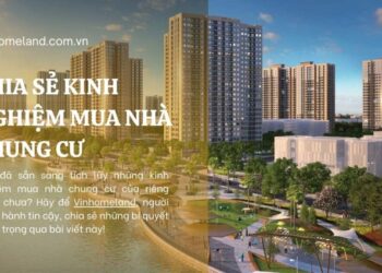 Kinh nghiệm mua nhà chung cư