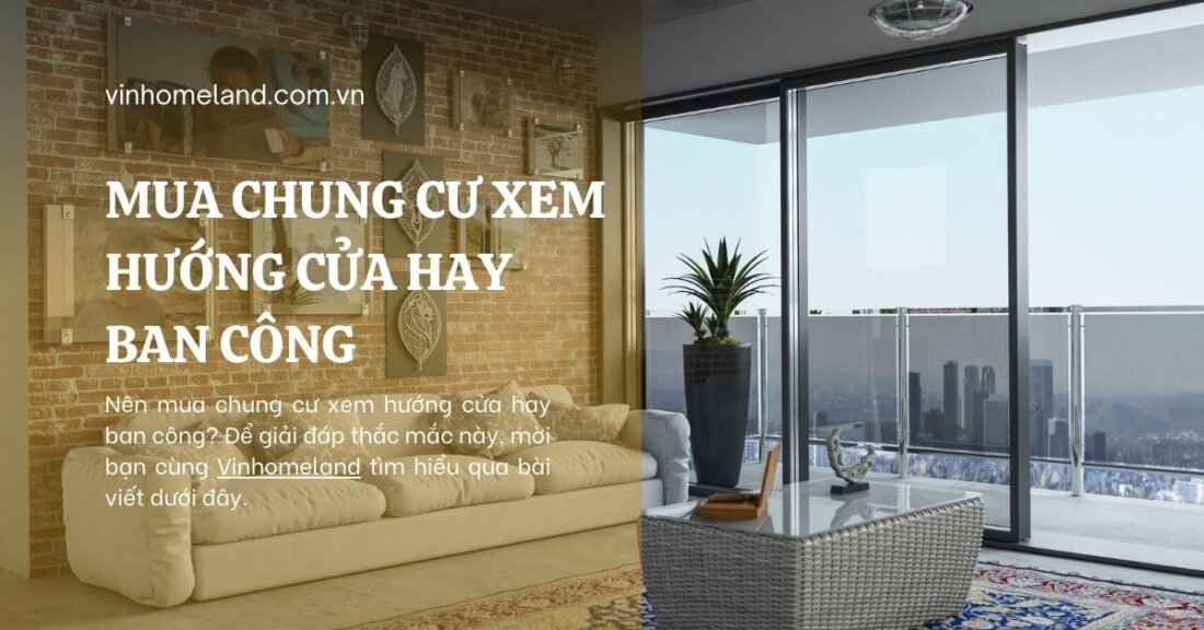 mua chung cư xem hướng cửa hay ban công