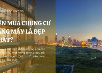 Nên mua chung cư tầng mấy