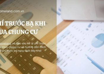 Phí trước bạn khi mua chung cư
