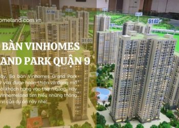 sa bàn vinhomes grand park quận 9