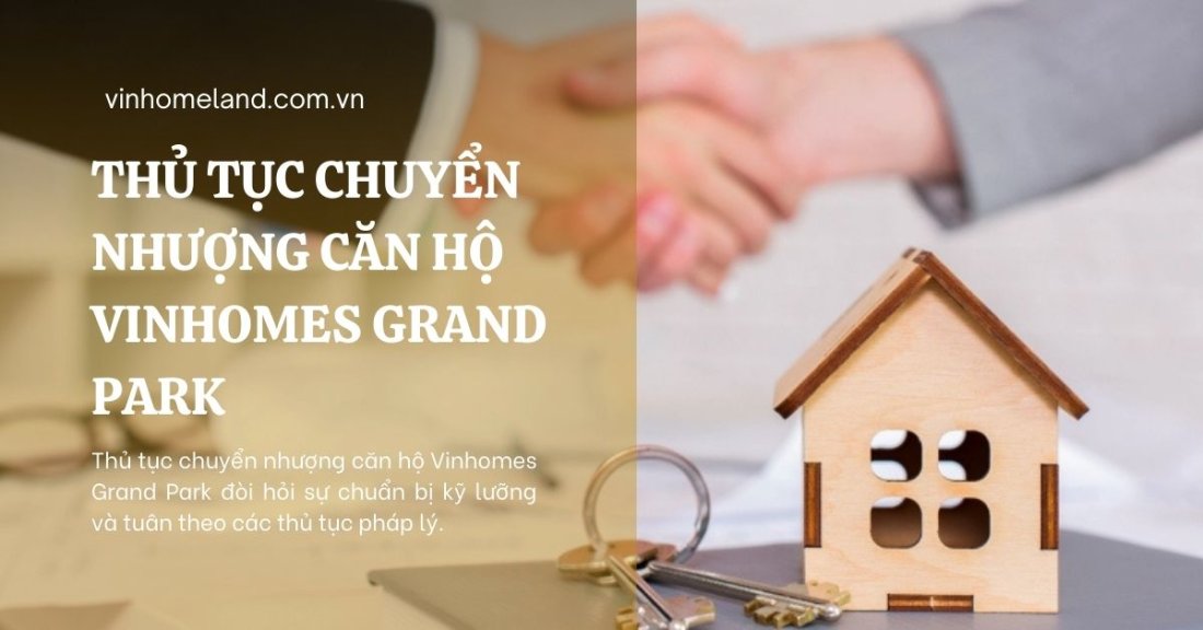 thủ tục chuyển nhượng căn hộ vinhomes grand park