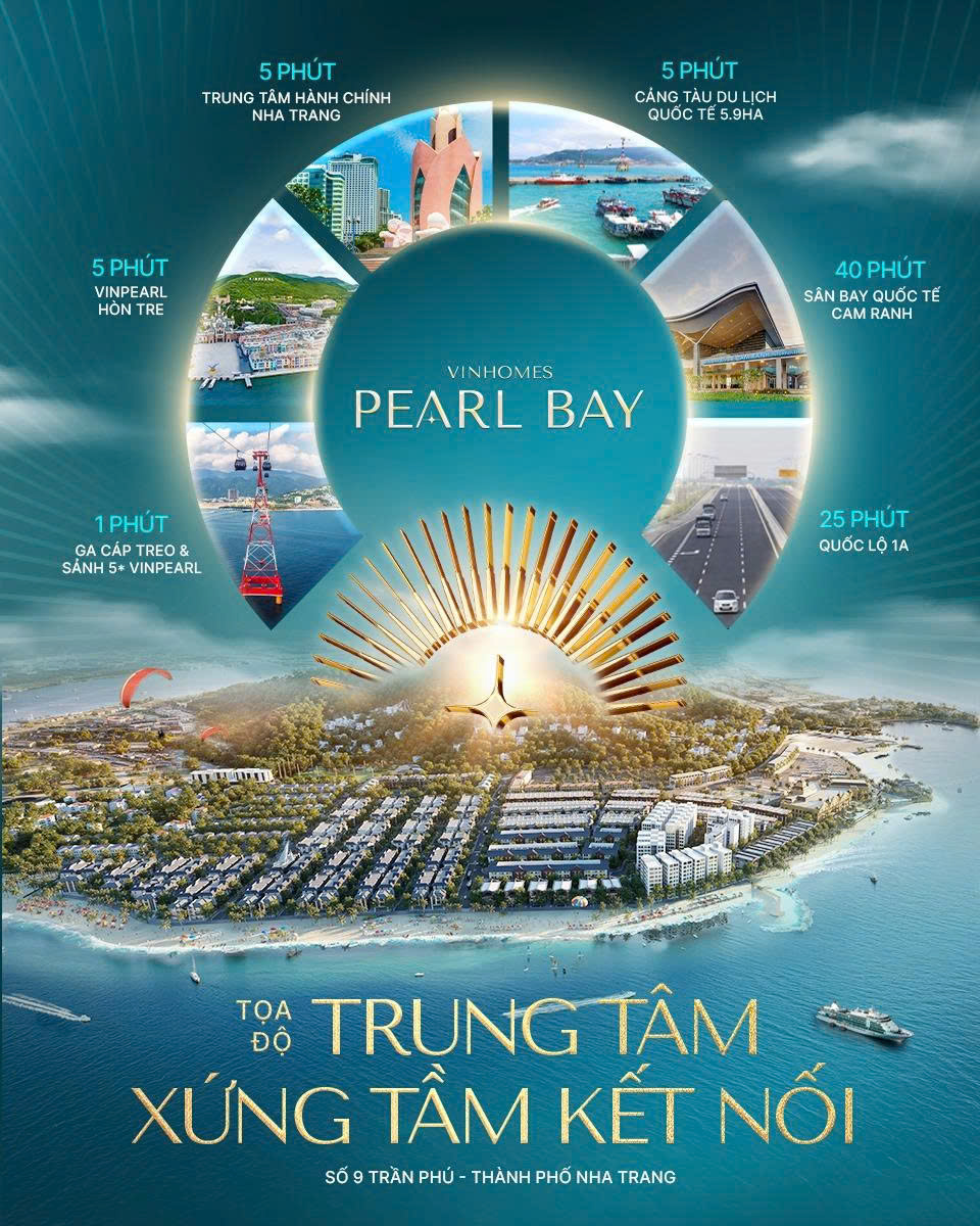 VỊ TRÍ VINHOMES PEARL BAY NHA TRANG VINHOMES PEARL BAY PHÚ QUÝ NHA TRANG